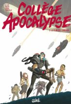 Collège apocalypse T3