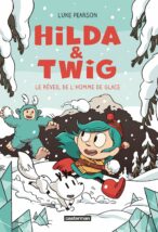 Hilda et Twig T2